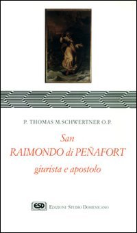 Beispielbild fr S. Raimondo di Penafort, giurista e apostolo zum Verkauf von medimops