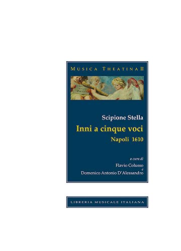 9788870964905: Inni a cinque voci (Napoli 1610). Partitura