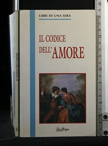 Beispielbild fr Il codice dell'amore (Libri di una sera) zum Verkauf von medimops