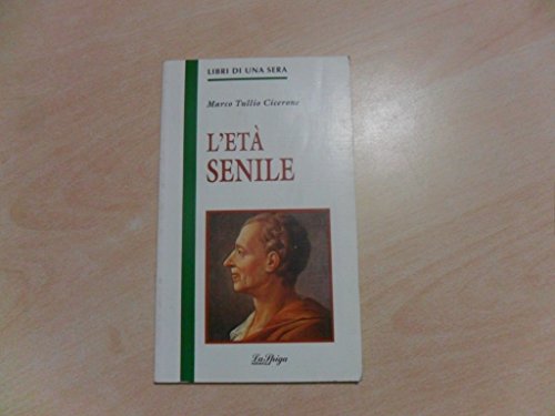 Beispielbild fr L'et senile (Libri di una sera) zum Verkauf von medimops