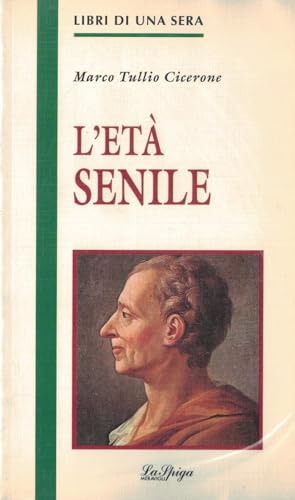 Imagen de archivo de L'et senile (Libri di una sera) a la venta por medimops