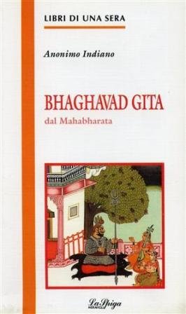 Imagen de archivo de Bhaghavad Gita dal Mahabharaia (Libri di una sera) a la venta por medimops