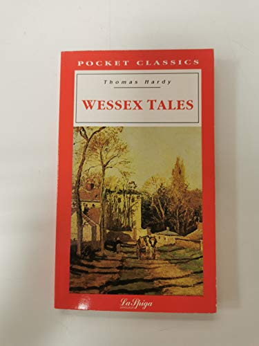 Stock image for La Spiga Readers - Pocket Classics (C2): Wessex Tales for sale by medimops