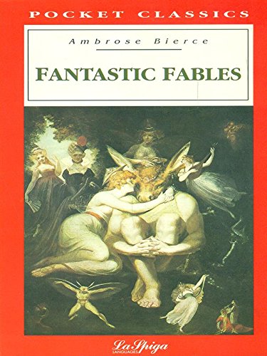 Stock image for La Spiga Readers - Pocket Classics (C2): Fantastic Fables for sale by WeBuyBooks