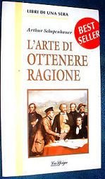 Stock image for L'arte di ottenere ragione (Libri di una sera) for sale by medimops