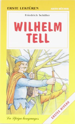 9788871009773: Wilhelm Tell (Erste lektren. Activ bcher)