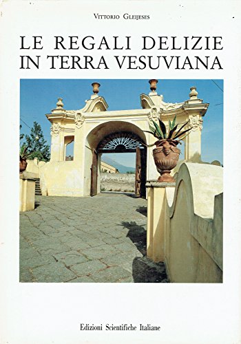 Stock image for Le regali delizie in terra vesuviana for sale by medimops