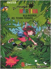 Stock image for Maga Martina alla ricerca del tesoro perduto for sale by medimops
