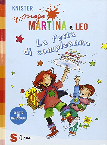 Beispielbild fr La festa di compleanno. Maga Martina e Leo zum Verkauf von Buchpark