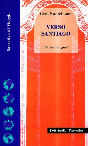 9788871081137: Verso Santiago. Itinerari spagnoli