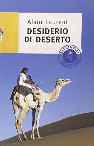 Beispielbild fr Desiderio di deserto zum Verkauf von medimops