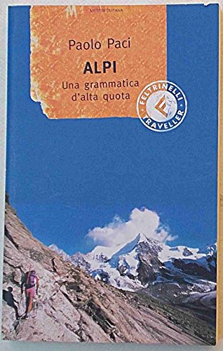 Beispielbild fr Alpi una grammatica d'alta quota zum Verkauf von unlibro