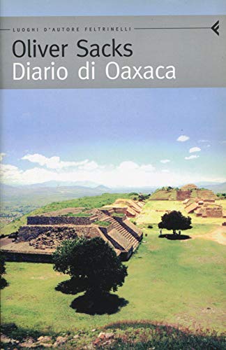 9788871081915: Diario di Oaxaca (Feltrinelli Traveller)