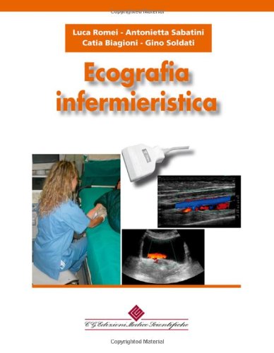 Stock image for Ecografia infermieristica for sale by libreriauniversitaria.it