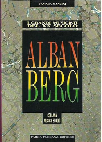 9788871110226: Alban Berg.