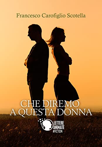 Stock image for Che diremo a questa donna (Italian Edition) for sale by libreriauniversitaria.it