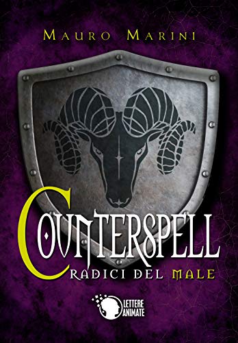 Stock image for Le Radici Del Male. Counterspell for sale by libreriauniversitaria.it