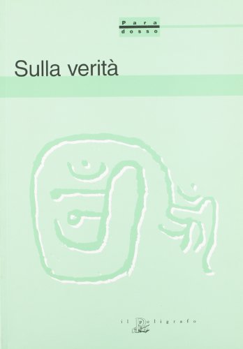 9788871150949: Sulla verit (Paradosso)