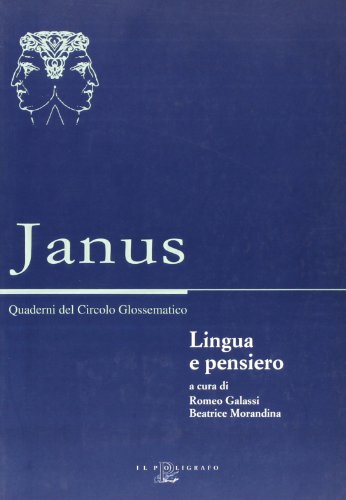 9788871152806: Lingua e pensiero (Janus. Quaderni del Circolo glossematico)