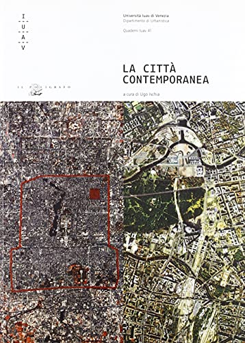 LA CITTA' CONTEMPORANEA