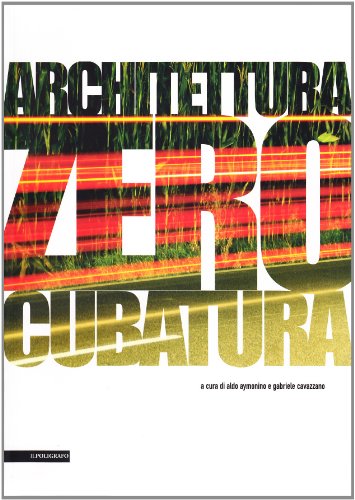 9788871155623: Architettura zero cubatura