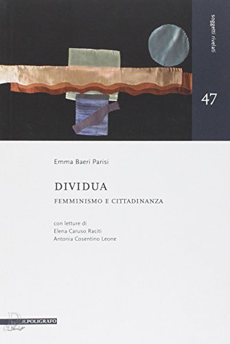 9788871158389: Dividua. Femminismo e cittadinanza (Soggetti rivelati)