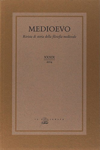 Stock image for Medioevo. Rivista di storia della filosofia medievale. Ediz. italiana, inglese e tedesca for sale by Reuseabook