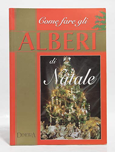 Beispielbild fr Alberi di Natale (I manuabili) zum Verkauf von medimops