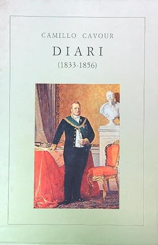 Camillo Cavour, Diari, 1833-1856 I, II (2 Volumes - French Edition)