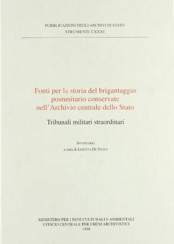 Stock image for Fonti per la storia del brigantaggio postunitario for sale by N. Fagin Books