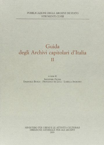 Beispielbild fr Guida agli archivi capitolari vol. 2 zum Verkauf von libreriauniversitaria.it