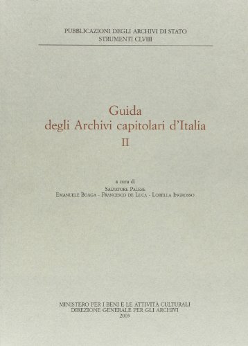 9788871252445: Guida agli archivi capitolari (Vol. 2) (Strumenti)