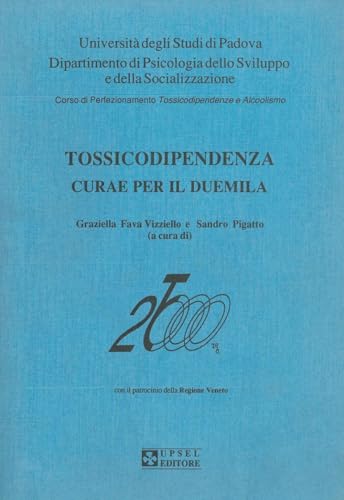 Imagen de archivo de Tossicodipendenza. Curae Per Il Duemila a la venta por libreriauniversitaria.it