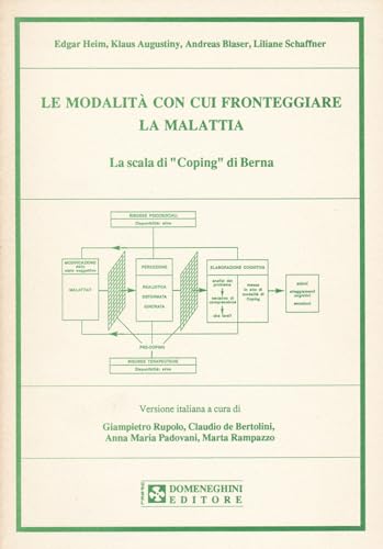 Beispielbild fr Le Modalit? Con Cui Fronteggiare La Malattia. La Scala Di Coping Di Berna zum Verkauf von libreriauniversitaria.it