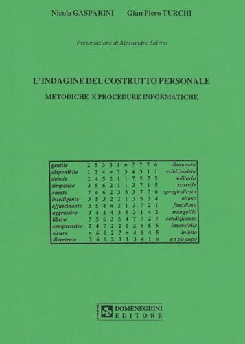 Stock image for L'indagine del costrutto personale. Metodiche e procedure informatiche for sale by libreriauniversitaria.it