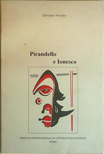 Beispielbild fr Pirandello e Ionesco (Scrittori italiani e stranieri) zum Verkauf von medimops