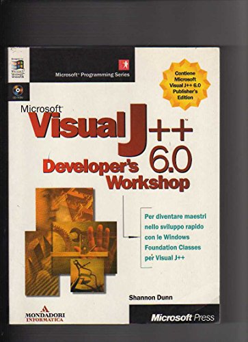9788871319094: Microsoft Visual J++ 6.0 Developer's Workshop. Con CD-ROM