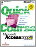 Beispielbild fr Microsoft Access 2000 (Quick course) zum Verkauf von medimops