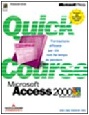 Imagen de archivo de Microsoft Access 2000 (Quick course) a la venta por medimops