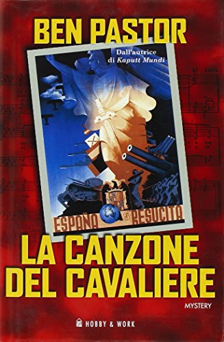 Stock image for La canzone del cavaliere (Captain Martin Bora, #4) for sale by Bookmans