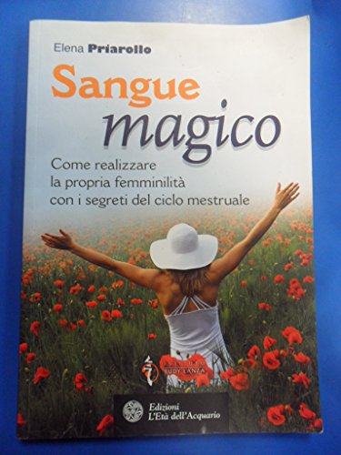 Beispielbild fr SANGUE MAGICO (ELENA PIAROLLO) zum Verkauf von WorldofBooks