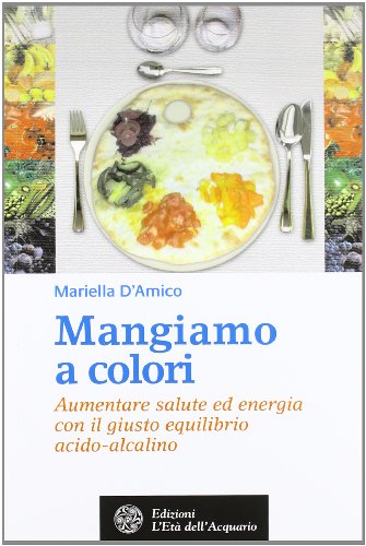 Stock image for Mangiamo a colori for sale by medimops