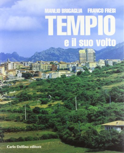 Beispielbild fr Tempio e il suo volto zum Verkauf von Ammareal