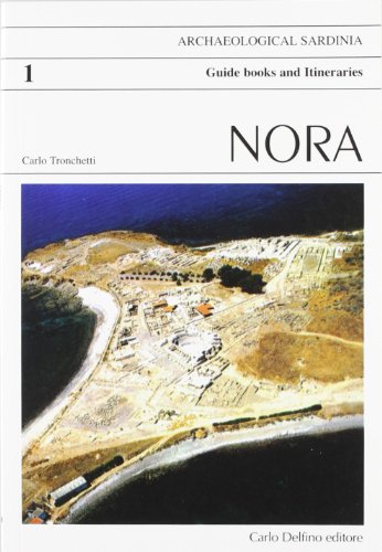 9788871381374: Nora. Ediz. inglese (Guida archeologica)