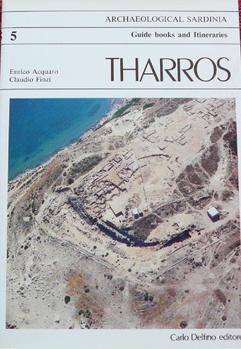 Imagen de archivo de Tharros: Archaeological Sardinia [Guide books and itineraries #5] a la venta por Windows Booksellers