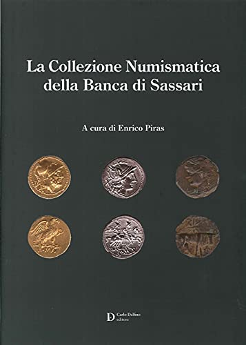 9788871384535: La collezione numismatica banca di SS. Ediz. illustrata