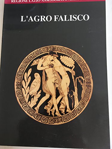 Imagen de archivo de L'Agro falisco (Guide territoriali dell'Etruria meridionale) a la venta por WorldofBooks