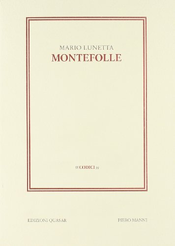Imagen de archivo de Montefolle a la venta por Il Salvalibro s.n.c. di Moscati Giovanni