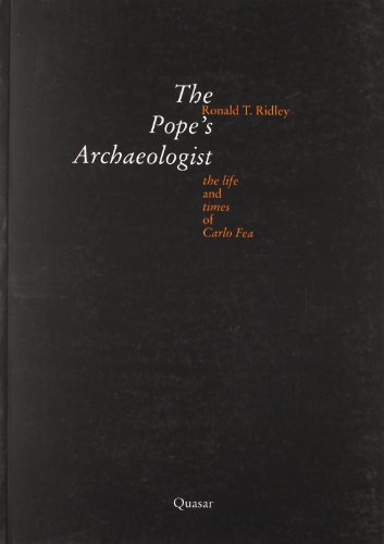 9788871401775: The pope's archaeologist. The life and times of Carlo Fea