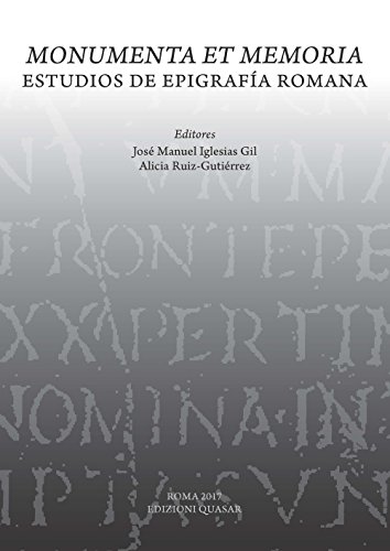 Imagen de archivo de Monumenta et memoria : estudios de epigrafa romana a la venta por Libreria gi Nardecchia s.r.l.